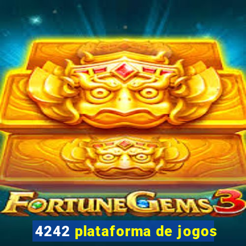 4242 plataforma de jogos